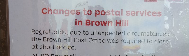 Brown Hill Post Office Closure August 2017